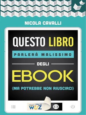 cover image of Questo libro parlerà malissimo degli ebook